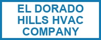 El Dorado Hills HVAC Company
